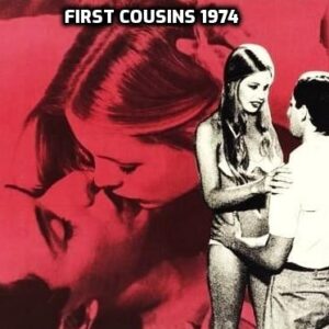 First Cousins (1974)