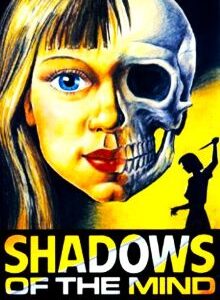 Shadows of the Mind (1980)