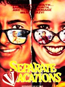 Separate Vacations (1986)